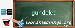 WordMeaning blackboard for gundelet